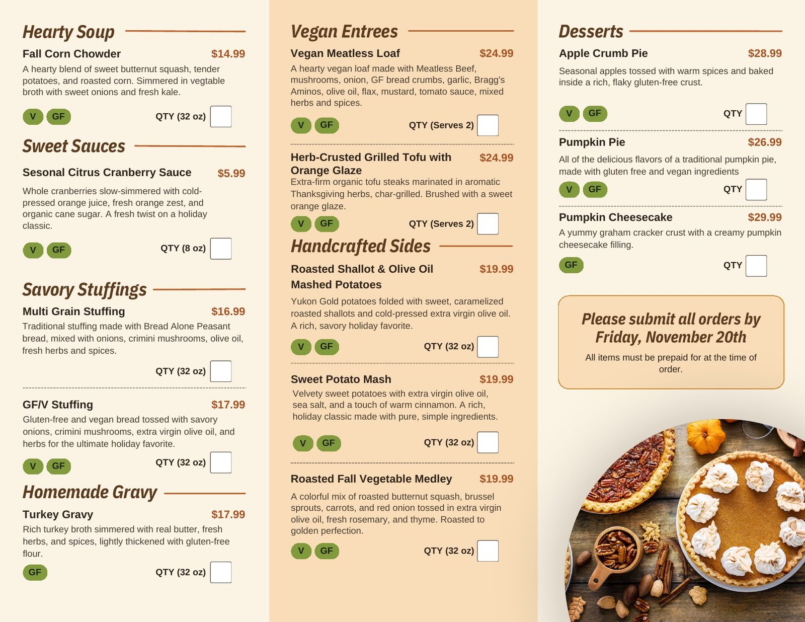 Thanksgiving menu: soup, sauces, stuffings, gravy, vegan entrees, sides and desserts